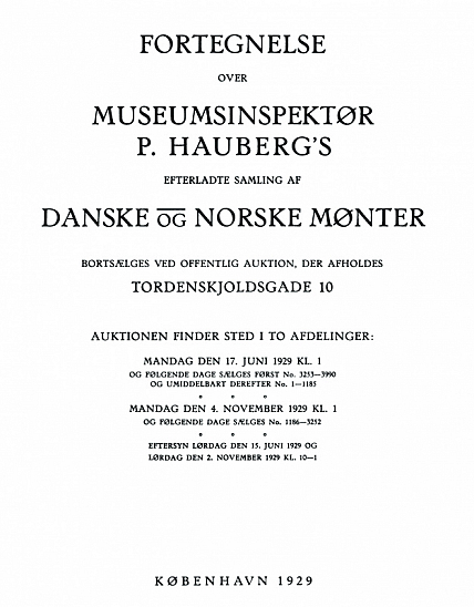 Haubergs P. Peter Haubergs efterladte samling af danske og norske Mønter, København 1929