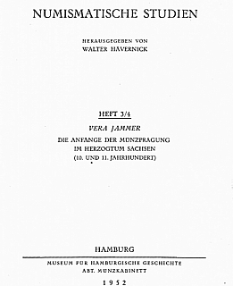 Jammer V. Die Anfänge der Münzprägung im Herzogtum Sachsen