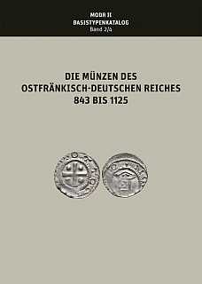 Kluge B. Die Münzen des Ostfränkisch-Deutschen Reiches von 843 bis 1125 (MODR 2/4), Abteilung II: Basistypenkatalog