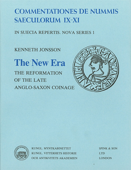Jonsson K. The New Era: The Reformation of the Late Anglo-Saxon Coinage. Commentationes de Nummis Saeculorum IX–XI in Suecia Repertis. Nova Series 1. Stockholm, 1987.