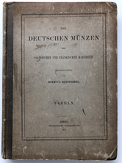 Dannenberg H. "Die deutschen Münzen der sächsischen und fränkischen Kaiserzeit" Band I - IV. Berlin 1876 – 1905