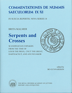 Malmer B. Serpents and Crosses: Scandinavian Coinages From the Time of Louis the Pious, Cnut the Great, Harthacnut, and Anund Jakob