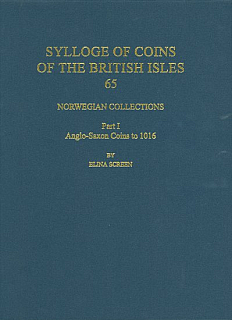 SCBI 65. Screen E. Sylloge of Coins of the British Isles. Vol. 65. Norwegian Collections. Part I: Anglo-Saxon Coins to 1016. Oxford, 2013.